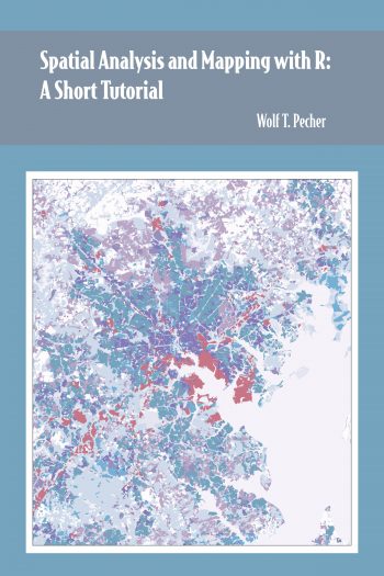 Cover image for Spatial Analysis and Mapping with R: A Short Tutorial