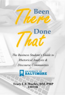 Been There, Done That: The Business Student’s Guide to Rhetorical Analysis &amp; Discourse Communities book cover